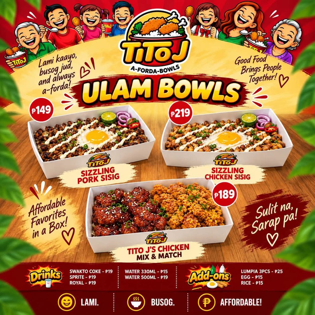 Ulam Bowls poster: sizzling pork sisig, sizzling chicken sisig and chicken mix and match, with drinks and add-ons