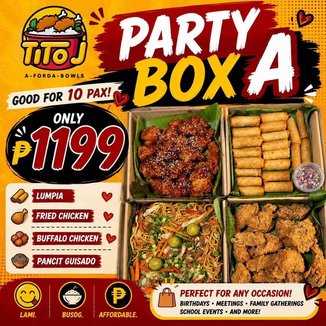 Party Box A: lumpia, fried chicken, buffalo chicken and pancit guisado