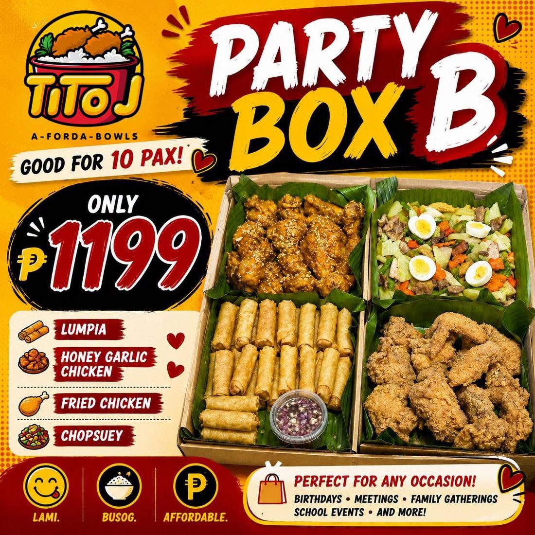 Party Box B: lumpia, honey garlic chicken, fried chicken and chopsuey